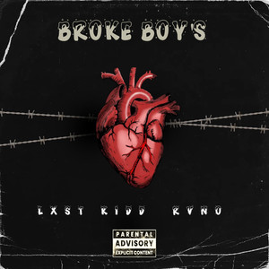 Broke Boy's (Explicit)