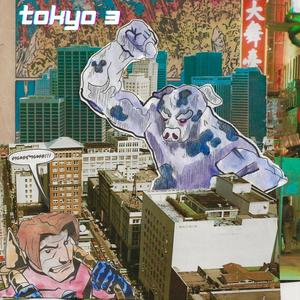 Tokyo 3 (Explicit)