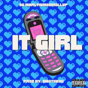 It Girl (Explicit)