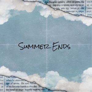 Summer Ends (Explicit)