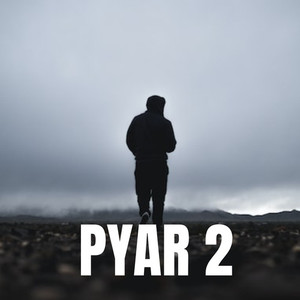 Pyar 2