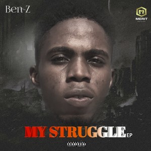 My Struggle (Explicit)