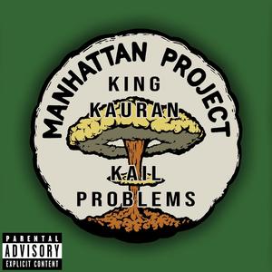 The Manhattan Project (Explicit)