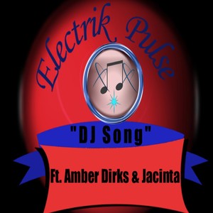 DJ Song (Original Radio Mix)