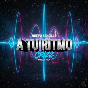 A tu ritmo (Explicit)