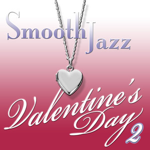 Smooth Jazz Valentine's Day 2