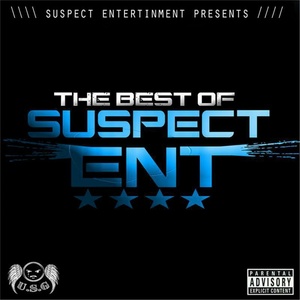 The Best of Suspect ENT (Explicit)
