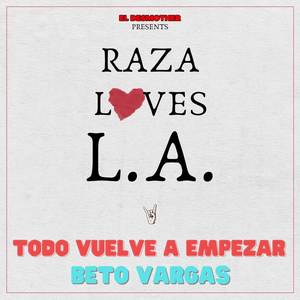 Todo Vuelve A Empezar