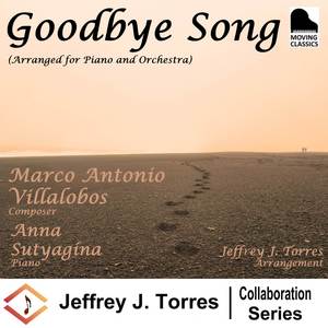 Goodbye Song (Arr. for Piano and Orchestra)