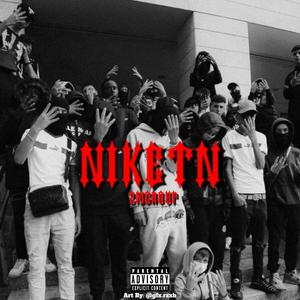 NikeTn (feat. RKIING) [Explicit]