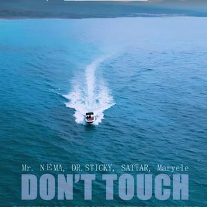 Don't touch