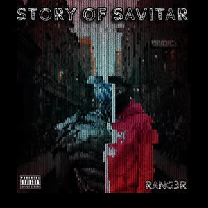 Story Of Savitar (Explicit)