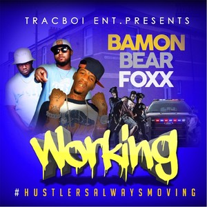 Working (feat. Foxx)