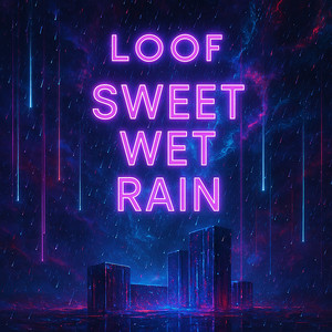 sweet wet rain