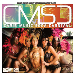 Carib Music Soca Carnival, Vol. 1