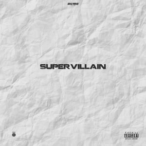 Supervillain (Explicit)