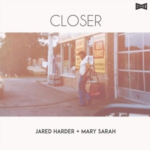 Closer (feat. Mary Sarah)