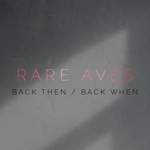 Back Then / Back When (feat. Dean Nelson & Erin Shae)