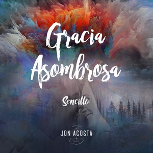 Gracia Asombrosa - Single