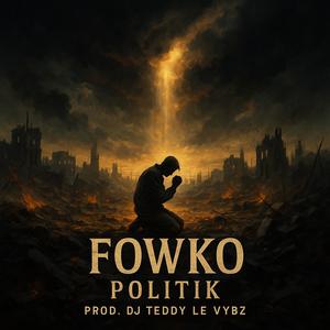 Politik (feat. Fowko)