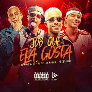 Job Que Ela Gosta (Explicit)