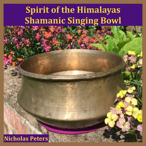 Spirit of the Himalayas Shamanic Singing Bowl