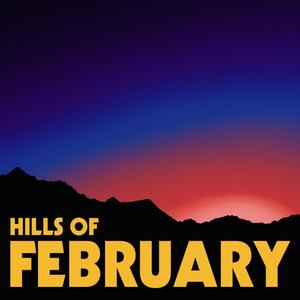 Hills of February