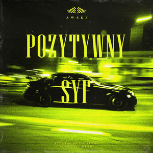 Pozytywny Syf (Explicit)