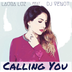 Calling You