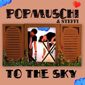 To the Sky (Housepussies Remix)