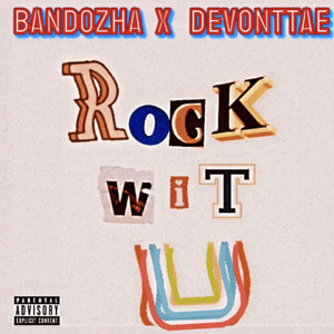 Rock Wit U (Explicit)