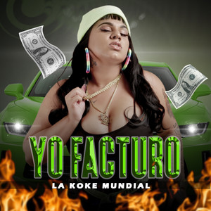 Yo Facturo (Explicit)