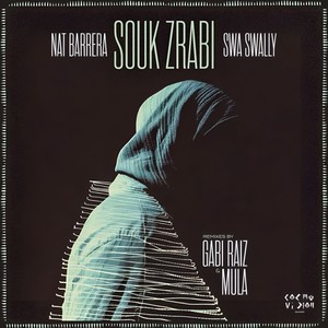 Souk Zrabi (Mula Remix)