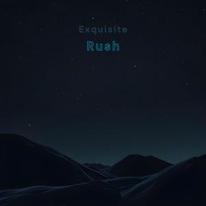 Rush (Explicit)