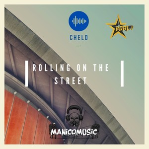 Rolling on the Street (feat. Bori "La Estrella")
