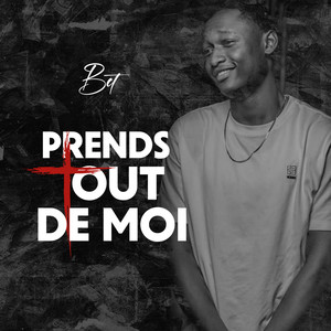 Prends tout de moi (Explicit)