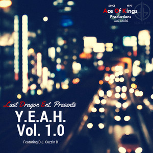 Yeah, Vol. 1 (feat. DJ Cuzzin B) [Explicit]