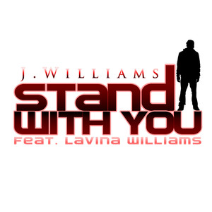 J. Williams - Stand with You