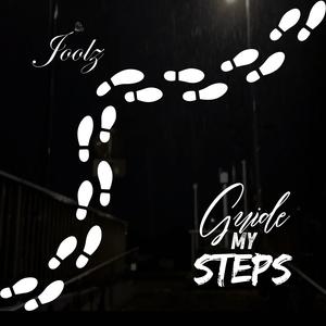 Guide my steps (feat. SuperBamz & ScottyG)