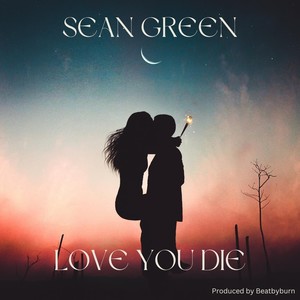 Love You Die