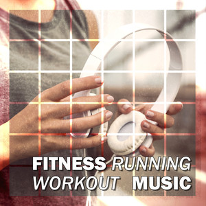 Fitness Running Workout Music