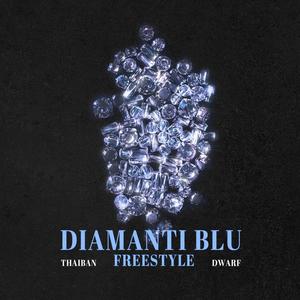 Diamanti blu freestyle (Explicit)