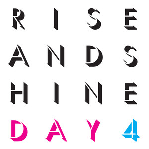 Rise And Shine: Day 4 (Explicit)