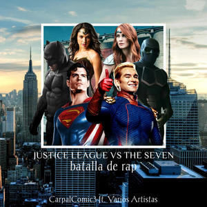 Justice League vs The Seven (DC vs The Boys) Macro Rap [Explicit]