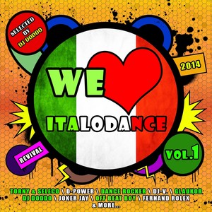 We Love Italodance, Vol. 1 (Revival 2014)