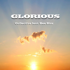 Glorious (feat. Bee Bizz)