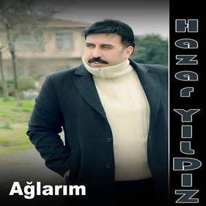 Ağlarım