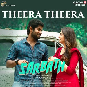 Theera Theera (From "Sarbath")