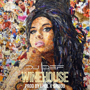 DJ Def - Winehouse