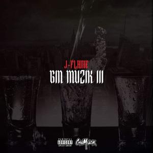 GIN MUZIK III (Explicit)